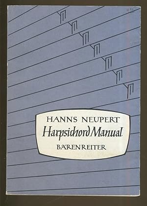 Immagine del venditore per HARPSICHORD MANUAL venduto da Daniel Liebert, Bookseller