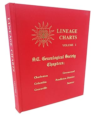 Lineage Charts, Volume 1: S.C. Genealogical Society Chapters: Charleston, Columbia, Greenville, G...