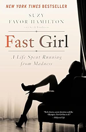 Imagen del vendedor de Fast Girl: A Life Spent Running from Madness a la venta por Reliant Bookstore