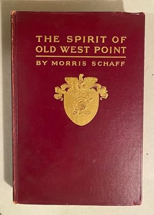 The SPIRIT of OLD WEST POINT: 1858-1862