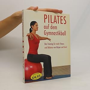 Bild des Verkufers fr Pilates auf dem Gymnastikball zum Verkauf von Bookbot