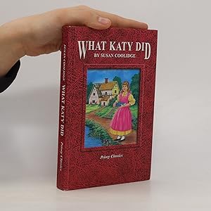 Imagen del vendedor de What Katy Did a la venta por Bookbot