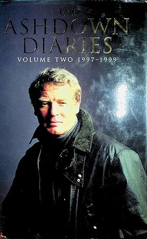 The Ashdown Diaries, Volume II 1997-1999 (Signed)
