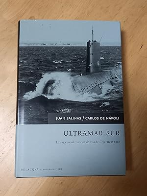 Immagine del venditore per Ultramar Sur. La fuga de submarinos de ms de 50 jerarcas nazis venduto da Llibreria Fnix
