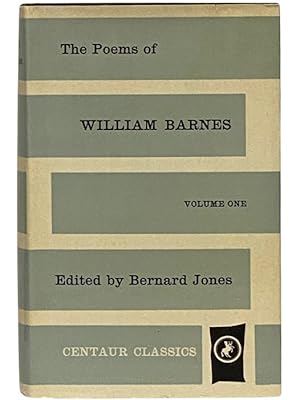 Imagen del vendedor de The Poems of William Barnes, Volume One [1] (Centaur Classics) a la venta por Yesterday's Muse, ABAA, ILAB, IOBA