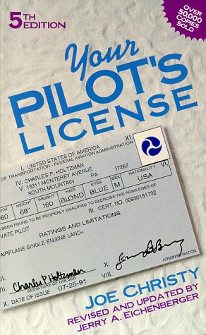 Bild des Verkufers fr Your Pilot's License zum Verkauf von Reliant Bookstore
