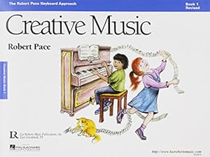 Seller image for Creative Music: Book 1 for sale by Reliant Bookstore