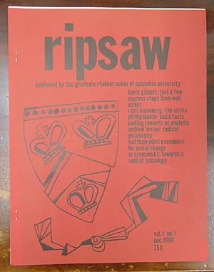 Ripsaw: Journal of the Graduate Student Union, Columbia University, Volume 1, Number 1 (December ...