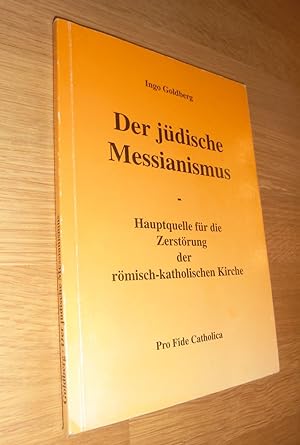 Bild des Verkufers fr Der jdische Messianismus zum Verkauf von Dipl.-Inform. Gerd Suelmann