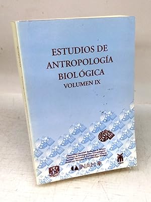 Bild des Verkufers fr Estudios de Antropologia Biologica Vol. IX zum Verkauf von Attic Books (ABAC, ILAB)