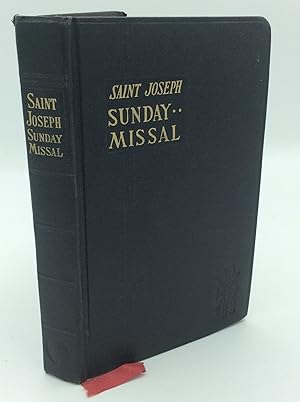 Seller image for SAINT JOSEPH SUNDAY MISSAL: A Simplified Arrangement of Praying the Mass on All Sundays and Feast Days with a Treasury of Prayers for sale by Kubik Fine Books Ltd., ABAA