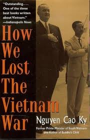 Image du vendeur pour How We Lost the Vietnam War mis en vente par Reliant Bookstore