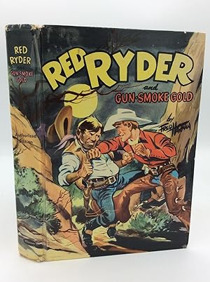 Seller image for RED RYDER AND GUN-SMOKE GOLD for sale by Kubik Fine Books Ltd., ABAA