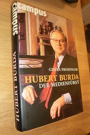 Immagine del venditore per Hubert Burda - Der Medienf�rst - HC venduto da Dipl.-Inform. Gerd Suelmann