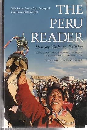Imagen del vendedor de The Peru Reader: History, Culture, Politics (The Latin America Readers) a la venta por EdmondDantes Bookseller