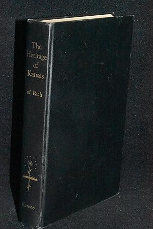 Imagen del vendedor de The Heritage of Kansas; Selected Commentaries on Past Times a la venta por Books by White/Walnut Valley Books