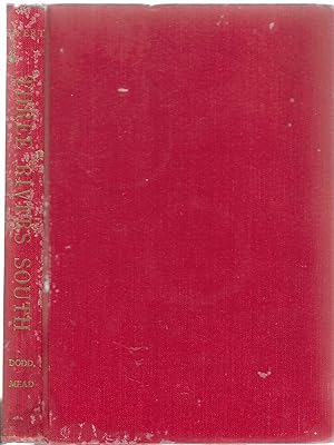 Three Rivers South, A Story of Young Abe Lincoln [SIGNED]