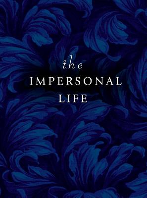 Seller image for The Impersonal Life (Paperback or Softback) for sale by BargainBookStores