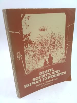 Bild des Verkufers fr Death, society, and human experience zum Verkauf von ThriftBooksVintage