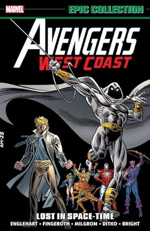 Bild des Verkufers fr Avengers West Coast Epic Collection : Lost in Space-Tme zum Verkauf von GreatBookPrices