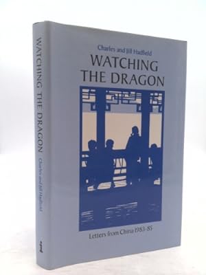Image du vendeur pour Watching the Dragon Letters From China (Travel Writing) mis en vente par ThriftBooksVintage