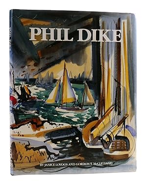 Seller image for PHIL DIKE for sale by Rare Book Cellar