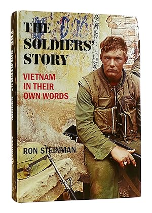 Bild des Verkufers fr THE SOLDIERS' STORY Vietnam in Their Own Words zum Verkauf von Rare Book Cellar