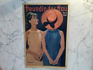 Zeitschrift : Freundin der Frau Nr. 6 / 1963