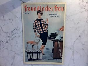 Zeitschrift : Freundin der Frau Nr. 1 / 1962 - Originalschnitte Marlene Esser