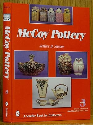 Immagine del venditore per McCoy Pottery Revised & Expanded 3rd Edition venduto da Schroeder's Book Haven