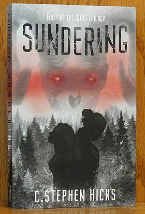 Sundering: First of the Ignis Trilogy