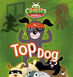 Immagine del venditore per Bug Club Comics for Phonics Set 08 Red B Top Dog venduto da WeBuyBooks