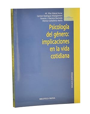 Immagine del venditore per PSICOLOGA DEL GNERO: IMPLICACIONES EN LA VIDA COTIDIANA venduto da Librera Monogatari