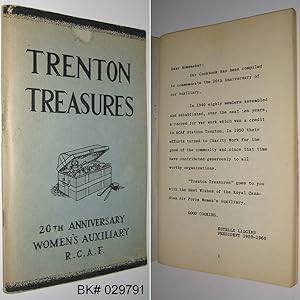 Trenton Treasures Cookbook Commemorating the 20th Anniversary of the Women's Auxiliary R.C.A.F.