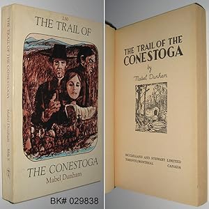 Imagen del vendedor de The Trail of The Conestoga a la venta por Alex Simpson