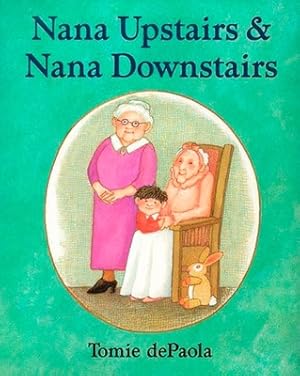 Imagen del vendedor de Nana Upstairs and Nana Downstairs (Hardback or Cased Book) a la venta por BargainBookStores