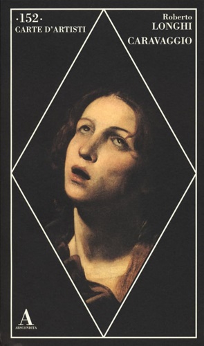 Caravaggio by Roberto Longhi - AbeBooks Caravaggio by Roberto Longhi - AbeBooks