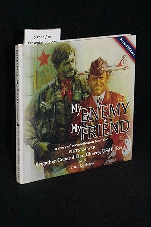 My Enemy, My Friend: A Story of Reconciliation from the Vietnam War