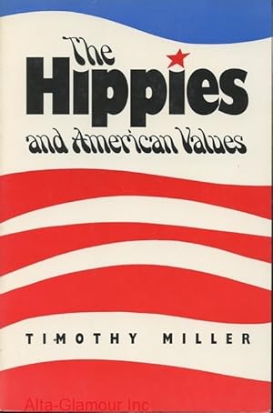 Seller image for THE HIPPIES AND AMERICAN VALUES for sale by Alta-Glamour Inc.