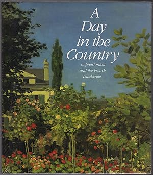 Bild des Verkufers fr Day in the Country: Impressionism and the French Landscape zum Verkauf von Lake Country Books and More