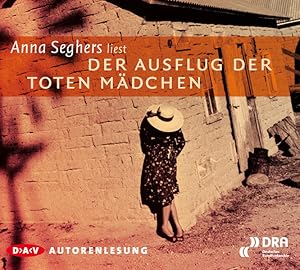 Der Ausflug der toten Mädchen: Autorenlesung (1 CD): Autorenlesung (1 CD), Lesung