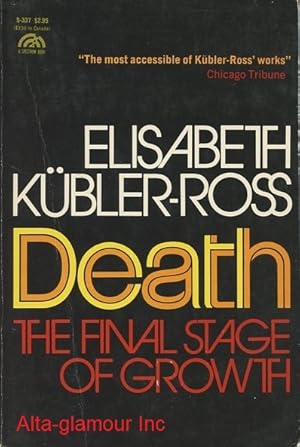 Seller image for DEATH; The Final Stage of Growth for sale by Alta-Glamour Inc.