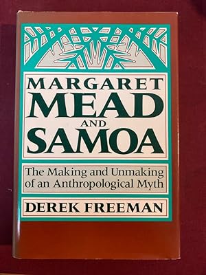 Immagine del venditore per Margaret Mead and Samoa. The Making and Unmaking of an Anthropological Myth. venduto da Plurabelle Books Ltd