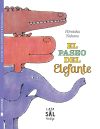 Imagen del vendedor de El paseo del elefante a la venta por AG Library