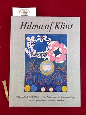 Seller image for Hilma af Klint Catalogue Raisonn . The paintings for the Temple 1906 - 1915. ( = volume II). for sale by Chiemgauer Internet Antiquariat GbR