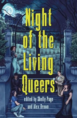 Bild des Verkufers fr Night of the Living Queers : 13 Tales of Terror & Delight zum Verkauf von Smartbuy