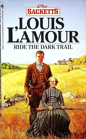 Seller image for Ride the Dark Trail, Volume 16 (Sacketts) for sale by Adventures Underground