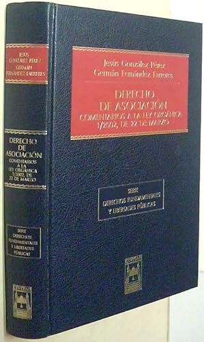 Immagine del venditore per Derecho de asociacin. Comentarios a la Ley orgnica 1/2002, de 22 de marzo venduto da Librera La Candela