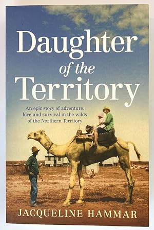 Daughter of the Territory by Jacqueline Hammar