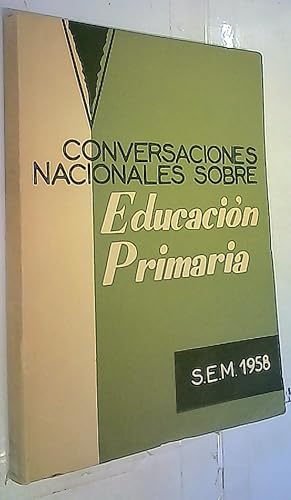 Imagen del vendedor de Conversaciones Nacionales sobre Educacin Primaria a la venta por Librera La Candela